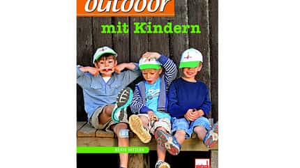 OD 2014 Buchtipp Outdoor mit Kindern breit 1000px OD 2014 Buchtipp Outdoor mit Kindern breit 1000px